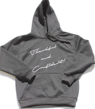 Load image into Gallery viewer, THANKFUL AND CONFIDENT HOODIE