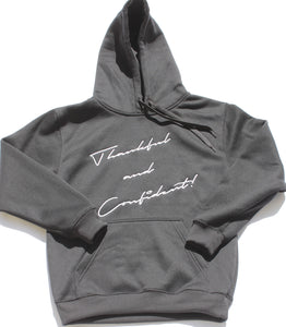 THANKFUL AND CONFIDENT HOODIE